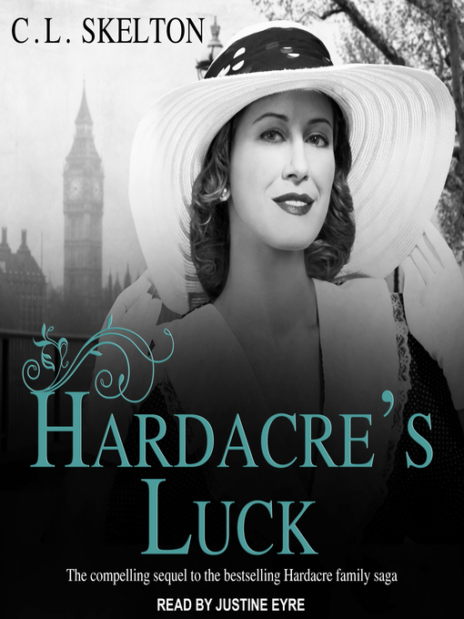 Title details for Hardacre's Luck by C.L. Skelton - Available